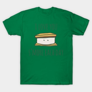 I Love You S'more Each Day T-Shirt